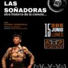 «Las Soñadoras, otra historia de la ciencia» llega al Teatro ATTP