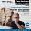 Música patagónica para las infancias: nueva capacitación virtual del INAMU